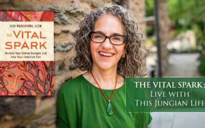 THE VITAL SPARK: Reclaim Your Outlaw Energies and Find Your Feminine Fire